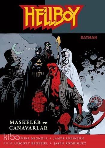 Hellboy - Maskeler ve Canavarlar - 1