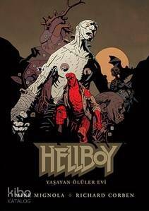 Hellboy - Yaşayan Ölüler Evi - 1