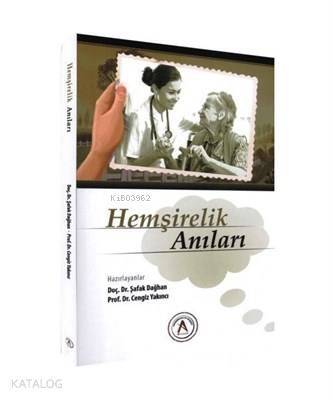 Hemşirelik Anıları - 1