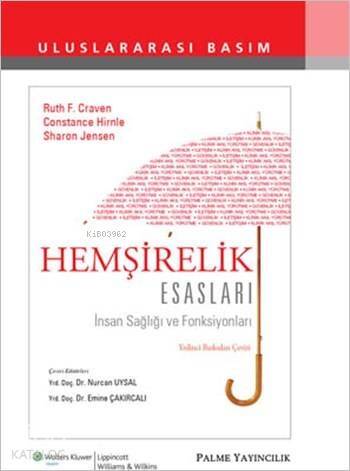 Hemşirelik Esasları; İnsan Sağlığı ve Fonksiyonları - 1