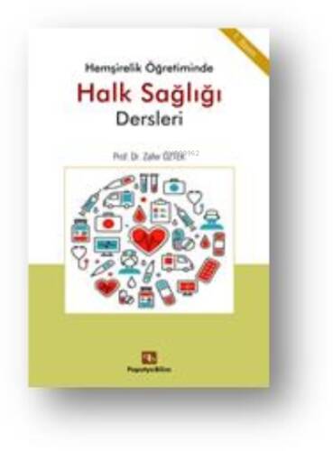 Hemşirelik Öğretiminde Halk Sağlığı Dersleri - 1