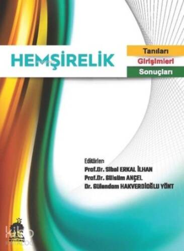 Hemşirelik Tanıları Girişimleri Sonuçları - 1