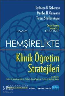 Hemşirelikte Klinik Öğretim Stratejileri - 1