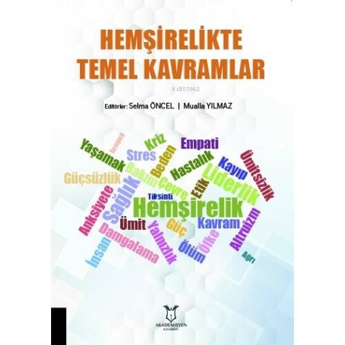 Hemşirelikte Temel Kavramlar - 1