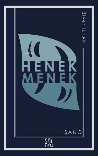 Henek Menek: Şano - 1