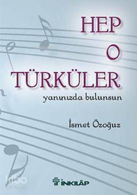 Hep O Türküler Yanınızda Bulunsun - 1