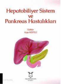 Hepatobiliyer Sistem ve Pankreas Hastalıkları - 1