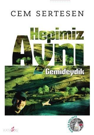 Hepimiz Aynı Gemideydik - 1