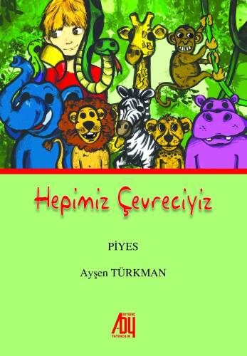 Hepimiz Çevreciyiz - 1