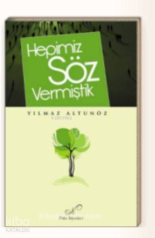 Hepimiz Söz Vermiştik - 1