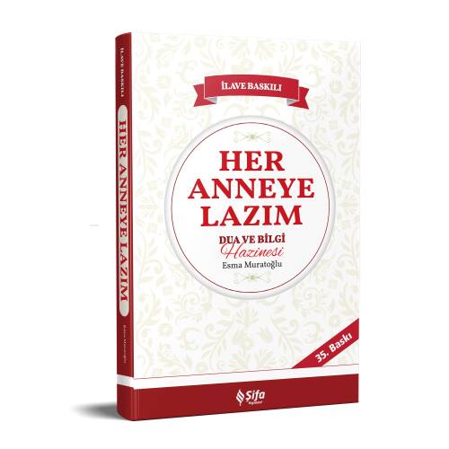 Her Anneye Lazım Dua ve Bilgi Hazinesi - 1