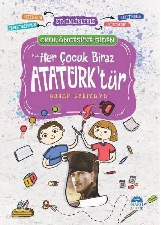 Her Çocuk Biraz Atatürk'tür - Okul Öncesi- - 1