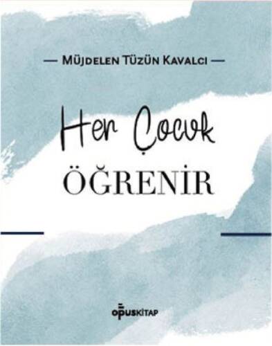 Her Çocuk Öğrenir - 1