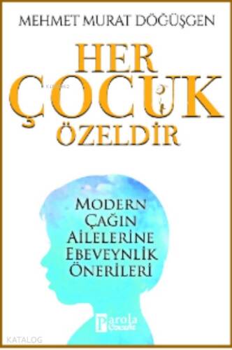 Her Çocuk Özeldir - 1