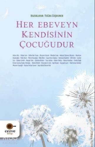 Her Ebeveyn Kendisinin Çocuğudur - 1