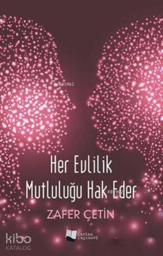 Her Evlilik Mutluluğu Hak Eder - 1