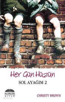 Her Gün Hüzün - Sol Ayağım 2 - 1