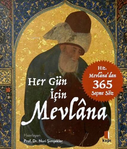 Her Gün İçin Mevlâna - 1