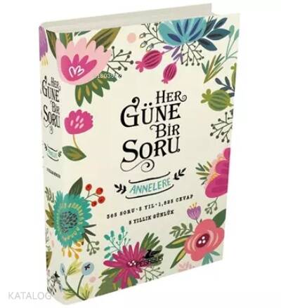 Her Güne Bir Soru - Annelere (Ciltli) - 1