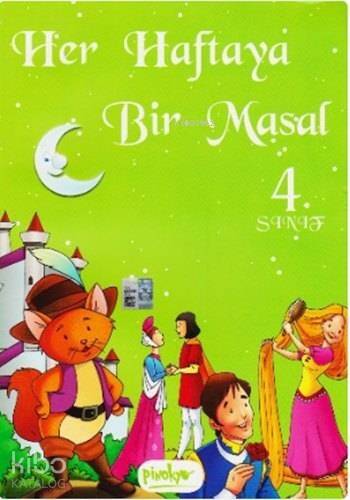 Her Haftaya Bir Masal; 4. Sınıf - 1