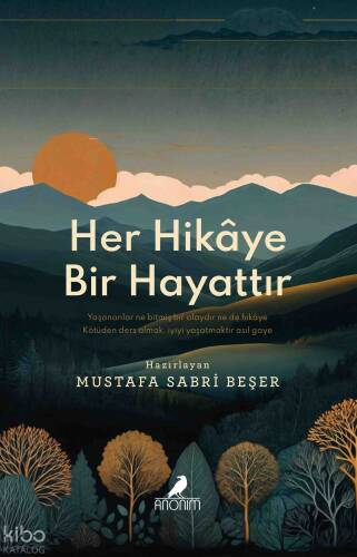 Her Hikâye Bir Hayattır - 1