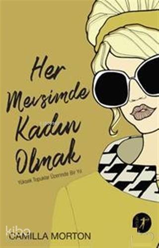 Her Mevsimde Kadın Olmak - 1