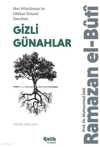 Her Müslüman’ın Dikkat Etmesi Gereken Gizli Günahlar - 1