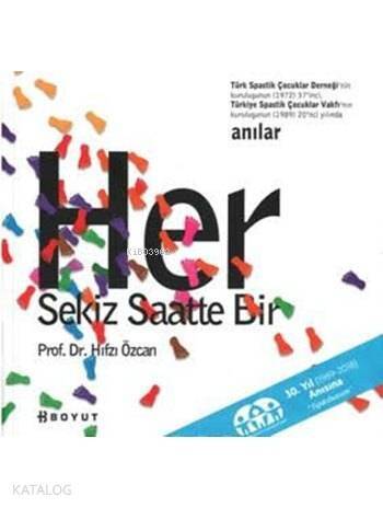 Her Sekiz Saatte Bir - 1