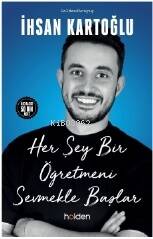 Her Şey Bir Öğretmeni Sevmekle Başlar - 1