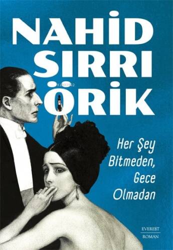 Her Şey Bitmeden, Gece Olmadan - 1