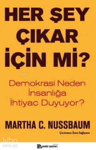 Her Şey Çıkar İçin mi? - 1