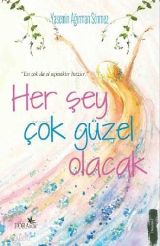 Her Şey Çok Güzel Olacak - 1