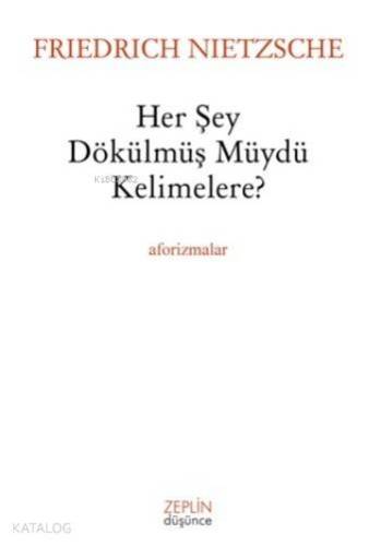 Her Şey Dökülmüş Müydü Kelimelere ? - 1