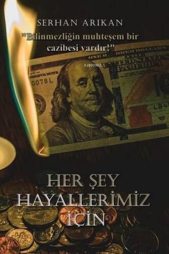 Her Şey Hayallerimiz İçin - 1