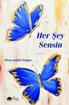 Her Şey Sensin - 1