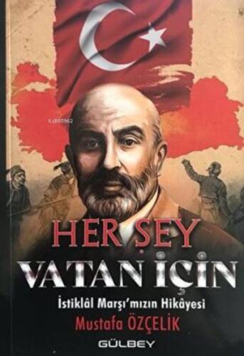 Her Şey Vatan İçin İstiklal Marşı'Mızın Hikayesi - 1