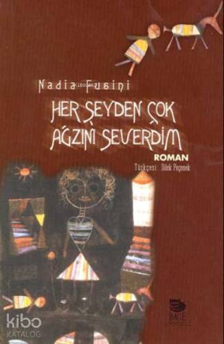 Her Şeyden Çok Ağzını Severdim - 1