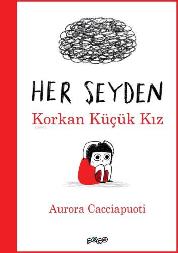 Her Şeyden Korkan Küçük Kız - 1