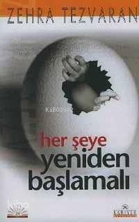 Her Şeye Yeniden Başlamalı - 1