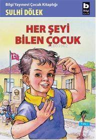 Her Şeyi Bilen Çocuk - 1