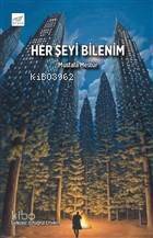 Her Şeyi Bilenim - 1