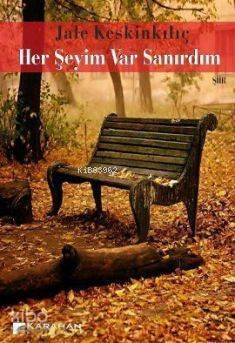 Her Şeyim Var Sanırdım - 1