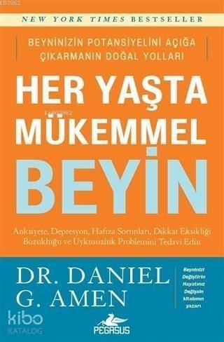 Her Yaşta Mükemmel Beyin; Beyninizin Potansiyelini Açığa Çıkarmanın Doğal Yolları - 1