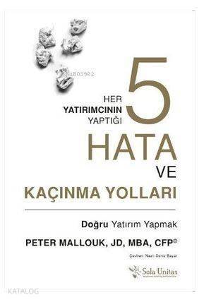 Her Yatırımcının Yaptığı Beş Hata ve Kaçınma Yolları - 1