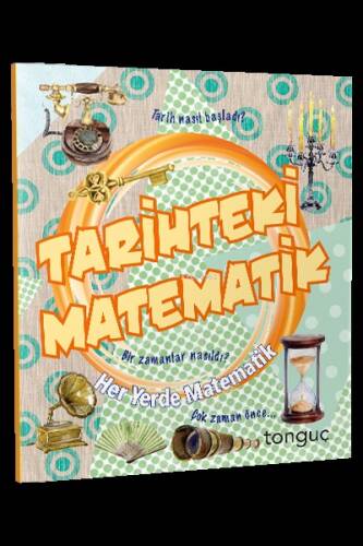 Her Yerde Matematik Serisi - Tarihteki Matematik - 1