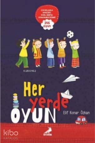 Her Yerde Oyun - 1