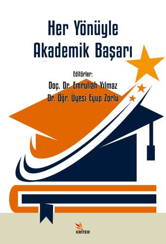 Her Yönüyle Akademik Başarı - 1