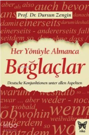 Her Yönüyle Almanca: Bağlaçlar - 1