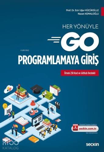 Her Yönüyle Go Programlamaya Giriş - 1