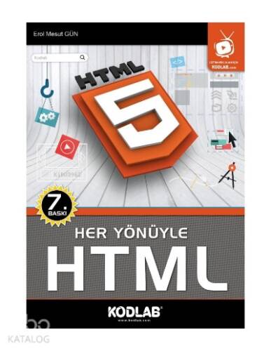 Her Yönüyle Html; OKU, İZLE, DİNLE, ÖĞREN! - 1